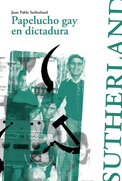 PAPELUCHO GAY EN DICTADURA