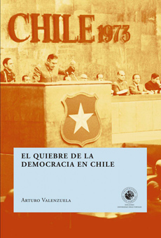 EL QUIEBRE DE LA DEMOCRACIA EN CHILE (COLECCION CIENCIAS SOCIALES)