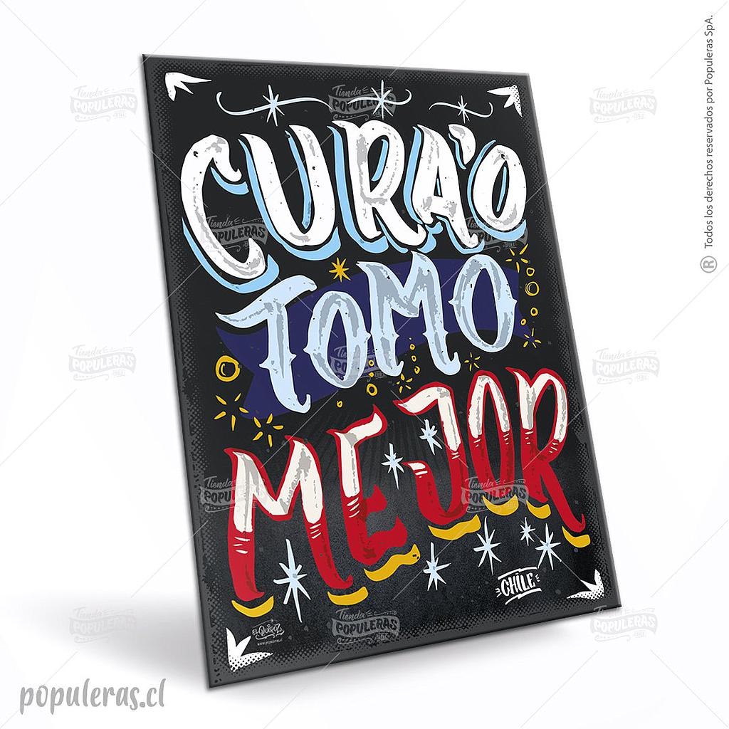 CARTEL GRANDE CURAO TOMO MEJOR (35 x 25)