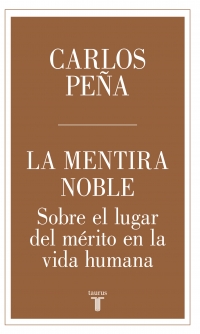 LA MENTIRA NOBLE