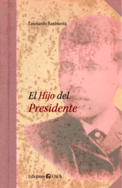 EL HIJO DEL PRESIDENTE