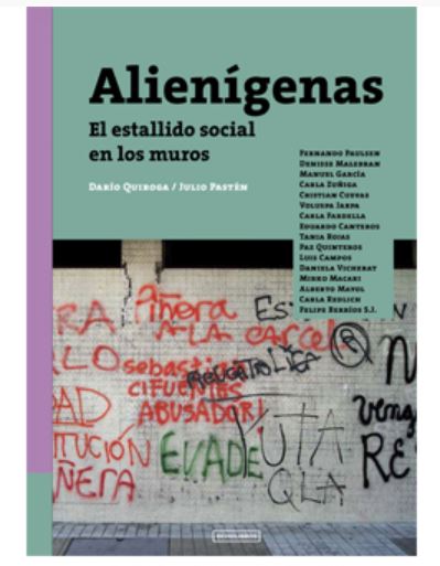 ALIENIGENAS. EL ESTALLIDO SOCIAL EN LOS MUROS