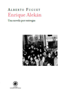 ENRIQUE ALEKÁN  (COLECCION LA RECTA PROVINCIA)