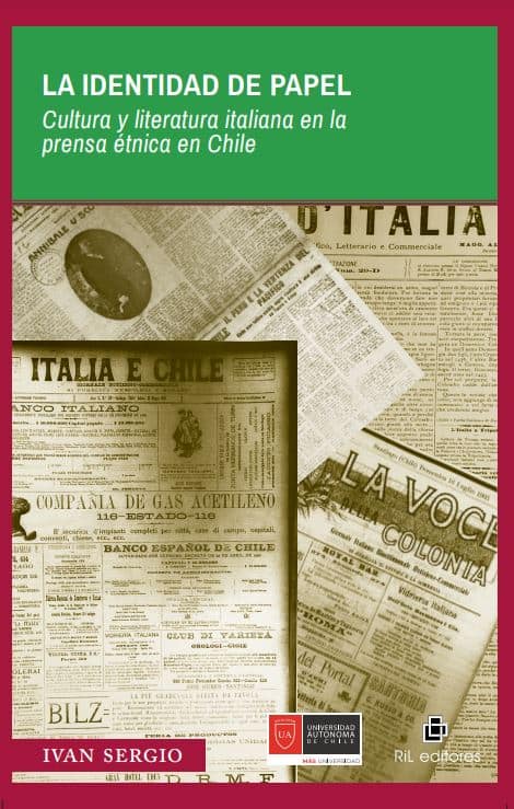 LA IDENTIDAD DE PAPEL. CULTURA Y LITERATURA EN LA PRENSA ETNICA EN CHILE