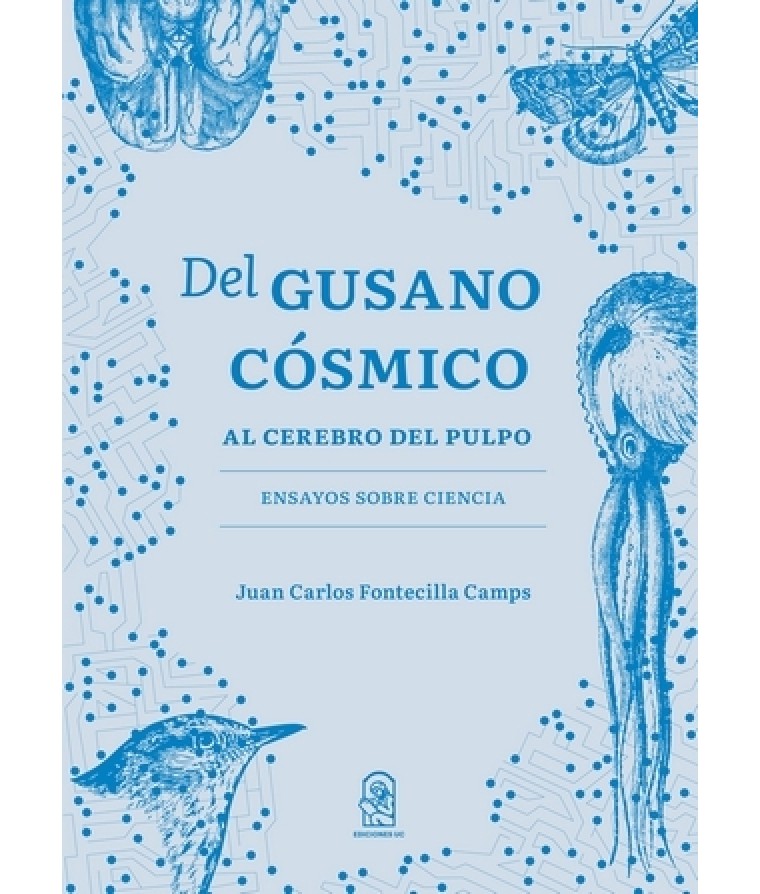DEL GUSANO COSMICO AL CEREBRO COSMICO