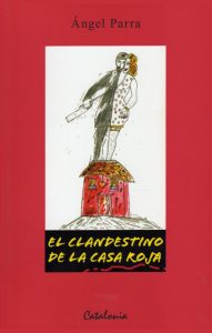 CLANDESTINO DE LA CASA ROJA
