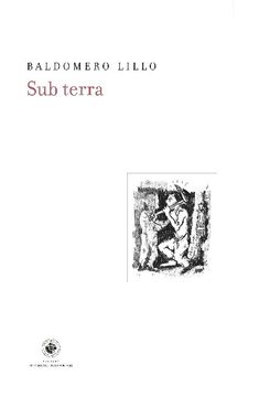 SUB TERRA (COLECCION LA RECTA PROVINCIA)