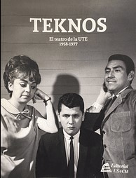 TEKNOS. EL TEATRO DE LA UTE 
