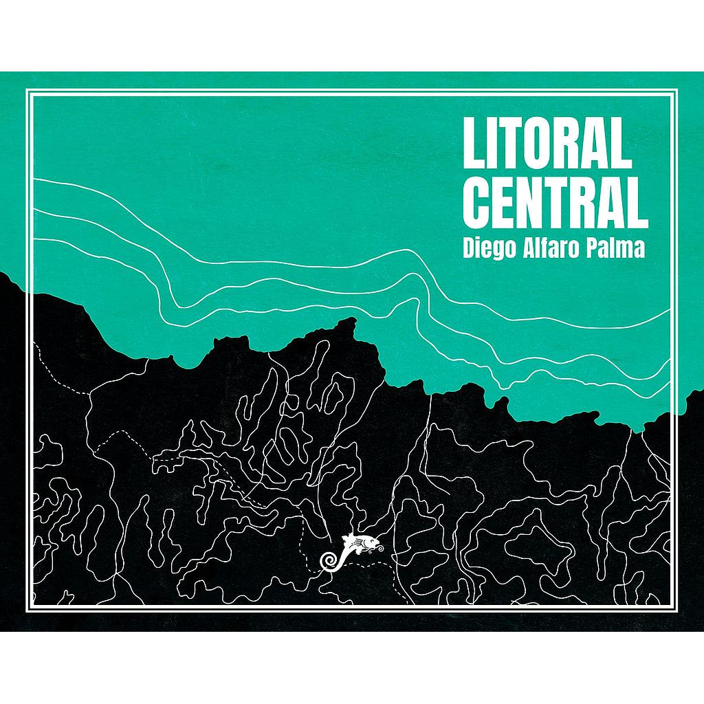 LITORAL CENTRAL - DIEGO ALFARO