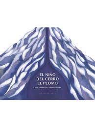 EL NIÑO DEL CERRO EL PLOMO