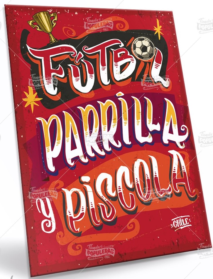CARTEL GRANDE FUTBOL PARRILLA Y PISCOLA (35 X 25)