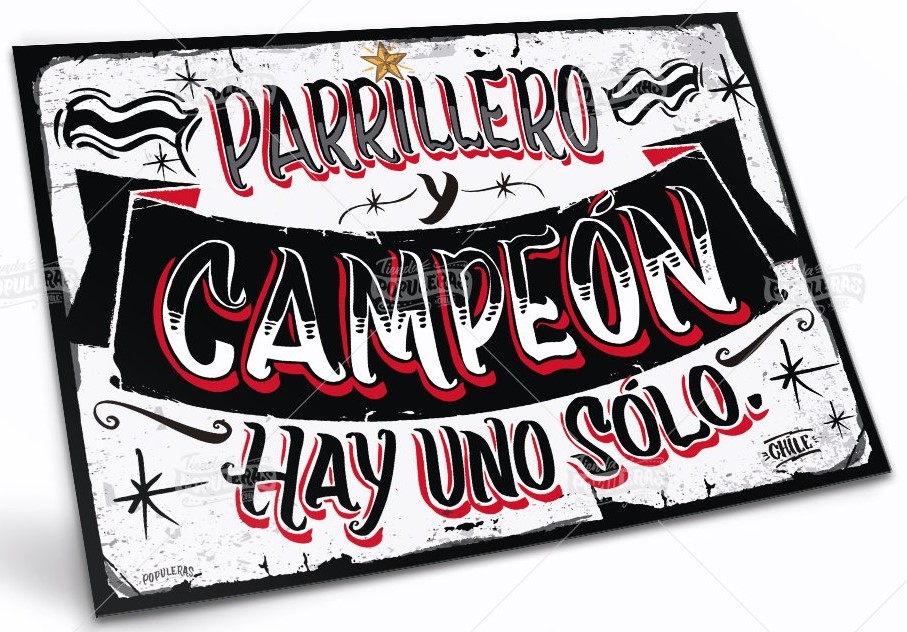 CARTEL GRANDE PARRILLERO Y CAMPEON HAY UNO SOLO (35 X 25)