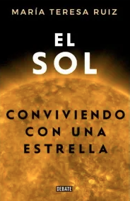 EL SOL. CONVIVIENDO CON UNA ESTRELLA