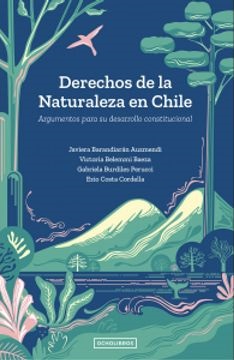 DERECHOS DE LA NATURALEZA EN CHILE