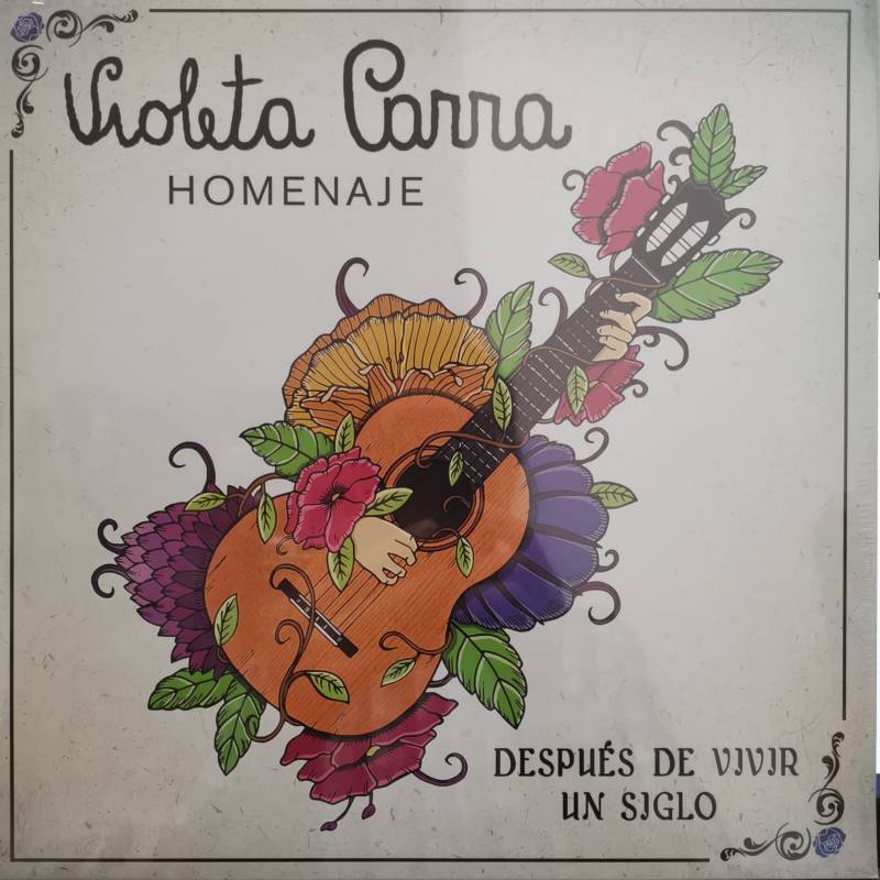 DESPUES DE VIVIR UN SIGLO HOMENAJE A VIOLETA PARRA (LP)