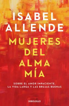 MUJERES DEL ALMA MIA (DEBOLSILLO)