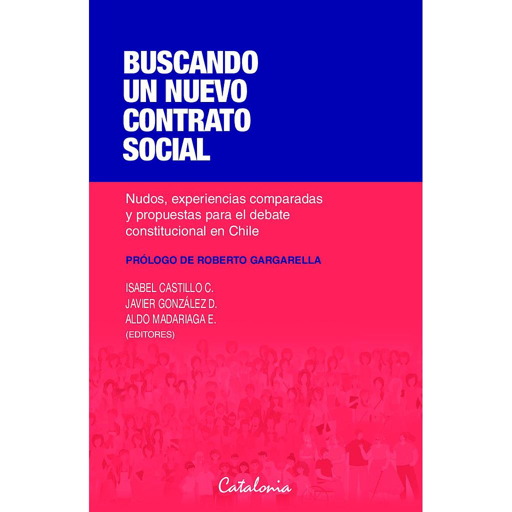 BUSCANDO UN NUEVO CONTRATO SOCIAL