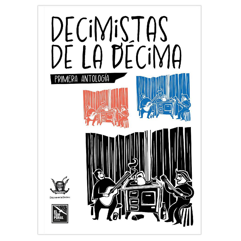 DECIMISTAS DE LA DECIMA