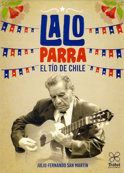LALO PARRA EL TIO DE CHILE