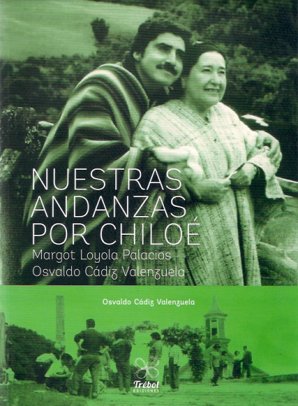 NUESTRAS ANDANZAS POR CHILOE
