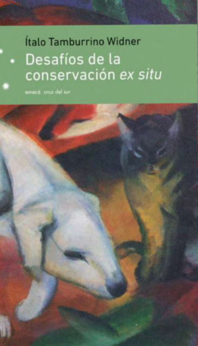 DESAFIOS DE LA CONSERVACION EX SITU