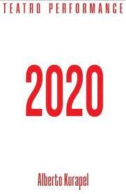 2020 TEATRO PERFORMANCE