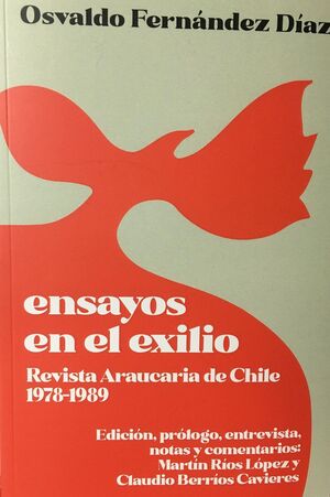 ENSAYOS EN EL EXILIO / REVISTA ARAUCARIA DE CHILE 1978-1989