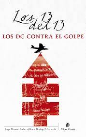 LOS 13 DEL 13: LOS DC CONTRA EL GOLPE
