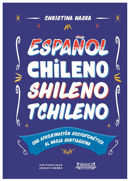 ESPAÑOL CHILENO SHILENO TCHILENO