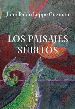 LOS PAISAJES SUBITOS