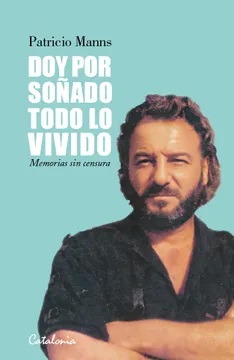DOY POR SOÑADO TODO LO VIVIDO