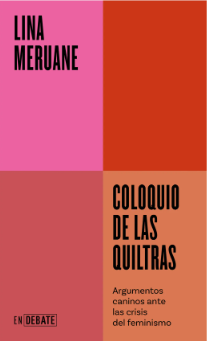 COLOQUIO DE LAS QUILTRAS