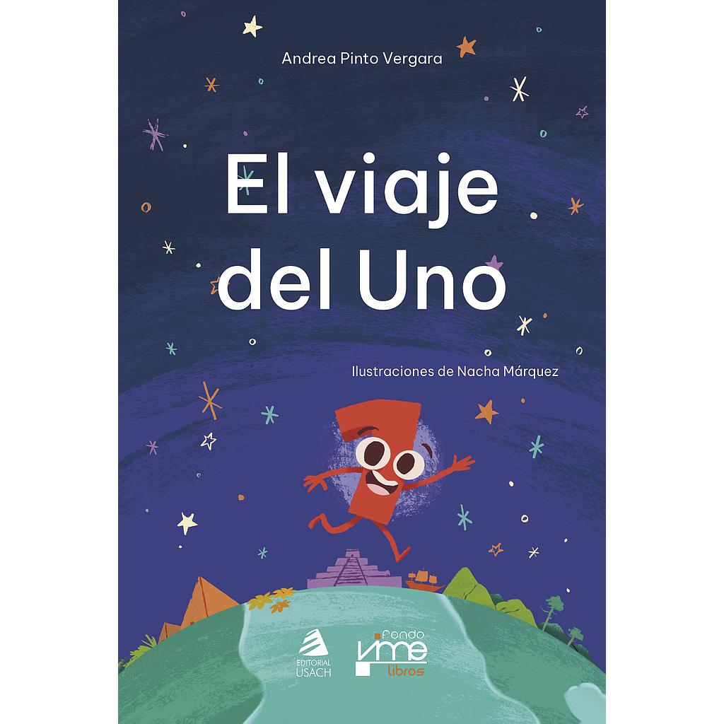 EL VIAJE DEL UNO