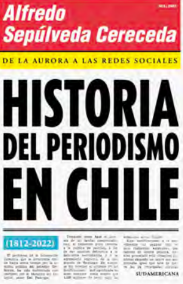 HISTORIA DEL PERIODISMO EN CHILE