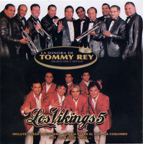 LA SONORA DE TOMMY REY V LOS VIKING 5TRADICION Y ESTILO (CD)