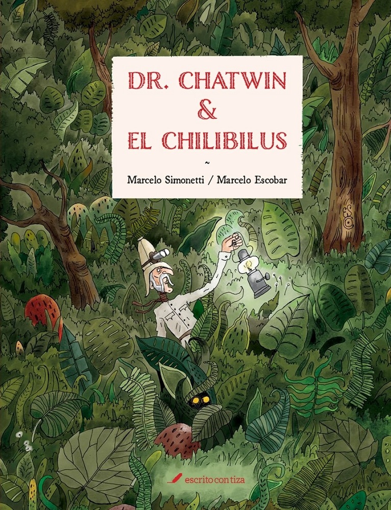 DR CHATWIN &amp; EL CHILIBUS