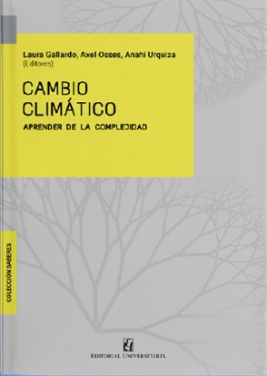 CAMBIO CLIMÁTICO: APRENDER DE LA COMPLEJIDAD
