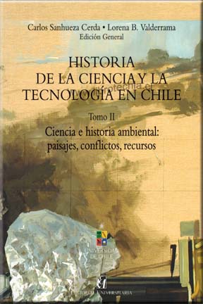HISTORIA DE LA CIENCIA Y LA TECNOLOGIA EN CHILE TOMO 2