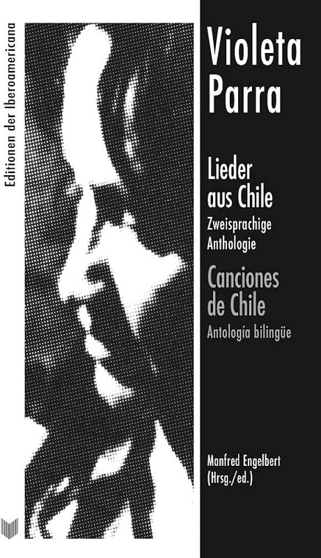 CANCIONES DE CHILE. ANTOLOGIA BILINGÜE (ESPAÑOL / ALEMAN)