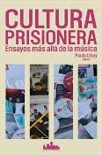 CULTURA PRISIONERA