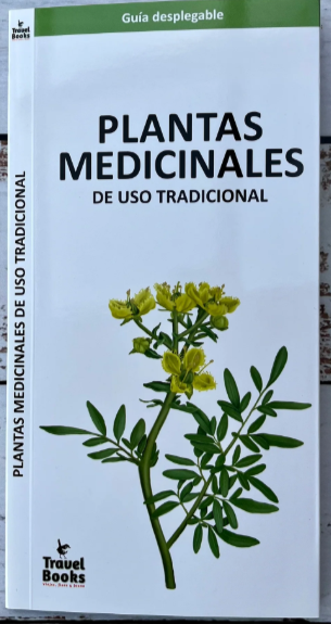 PLANTAS MEDICINALES DE USO TRADICIONAL (GUIA DESPLEGABLE)