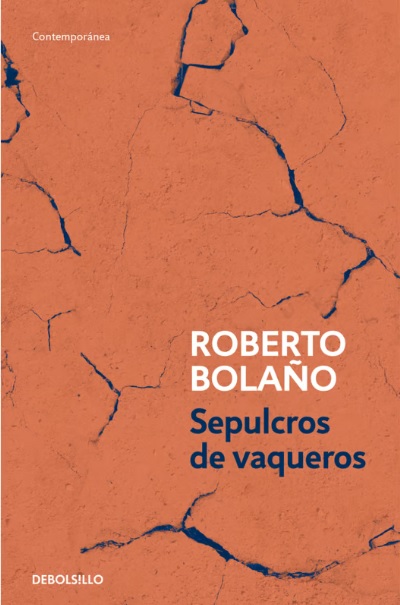 SEPULCROS DE VAQUEROS (DEBOLSILLO)