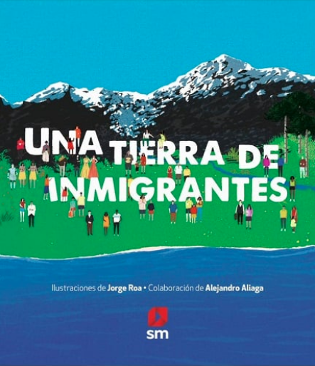 UNA TIERRA DE INMIGRANTES