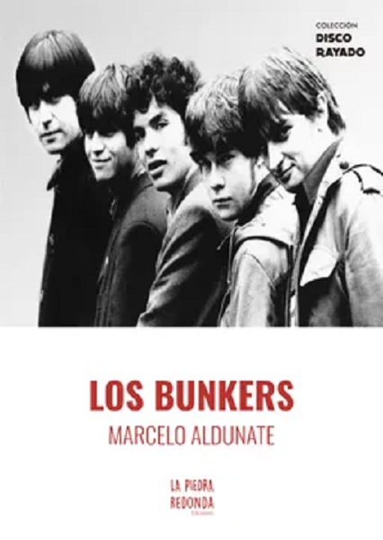 LOS BUNKERS (COLECCION DISCO RAYADO)
