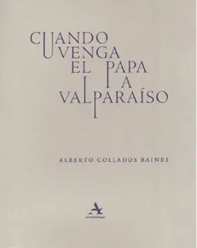 CUANDO VENGA EL PAPA A VALPARAISO