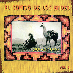 Varios Artistas - EL SONIDO DE LOS ANDES VOL.3