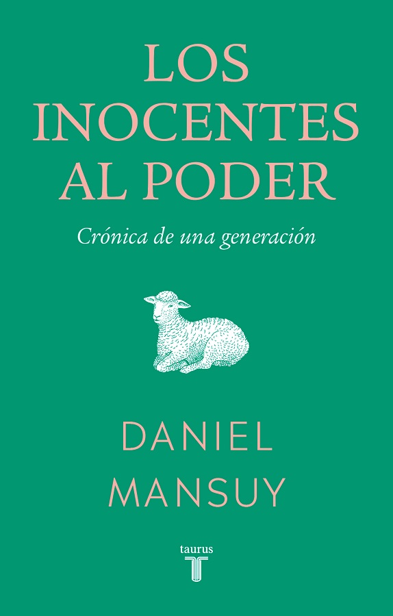 LOS INOCENTES AL PODER
