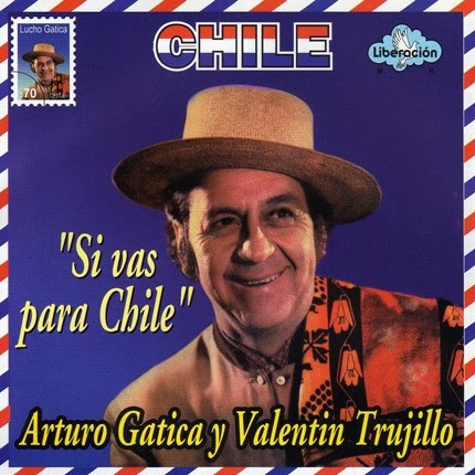 SI VAS PARA CHILE (ARTURO GATICA Y VALENTIN TRUJILLO) (CD)