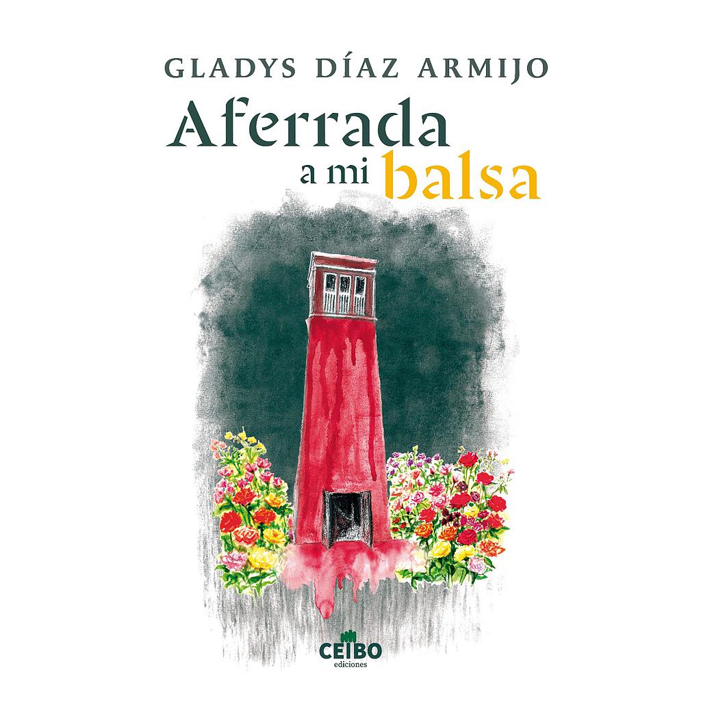AFERRADA A MI BALSA