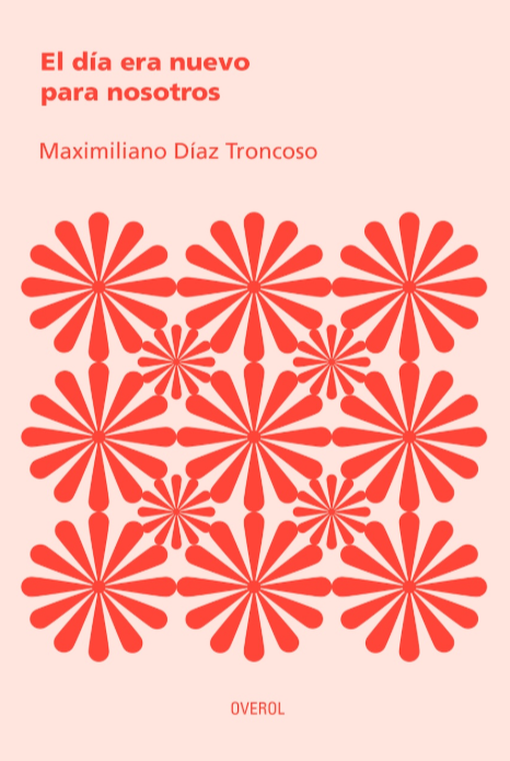 EL DIA ERA NUEVO PARA NOSOTROS